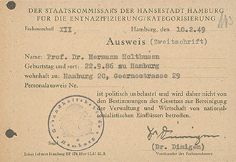 Staatskommissar für die Entnazifizierung v. 10.2.1949. Prof. Holthusen ist politisch unbelastet. 